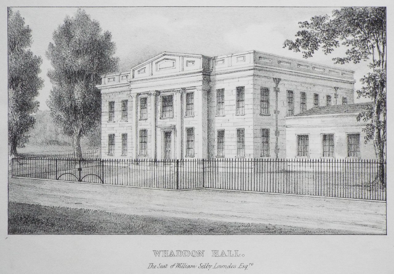 Lithograph - Whaddon Hall. The Seat of William Selby Lowndes Esqre.